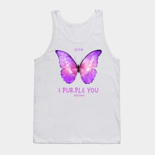 I Purple You - Borahe Tank Top